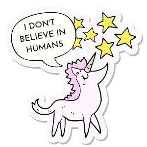 I Don't Believe in Humans Unicorn